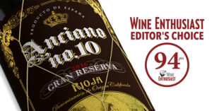94 Points for Anciano No. 10 – “Superb. A great achievement”